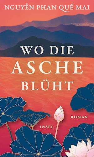Cover for Mai Nguy?n Qu? · Wo Die Asche BlÃ¼ht (Bok)