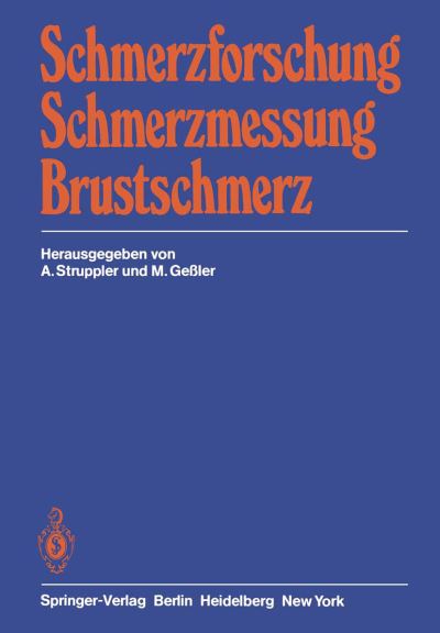 Cover for A Struppler · Schmerzforschung Schmerzmessung Brustschmerz (Paperback Book) (1981)