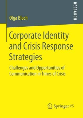 Cover for Olga Bloch · Corporate Identity and Crisis Response Strategies: Challenges and Opportunities of Communication in Times of Crisis (Taschenbuch) [2014 edition] (2014)