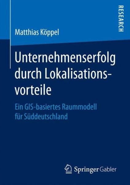 Cover for Köppel · Unternehmenserfolg durch Lokalis (Bog) (2016)
