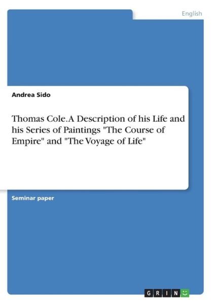 Cover for Sido · Thomas Cole. A Description of his (Buch)