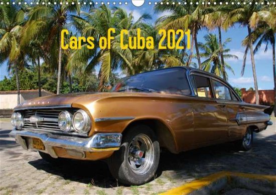 Cover for Herms · Cars of Cuba 2021 (Wandkalender 2 (Bok)