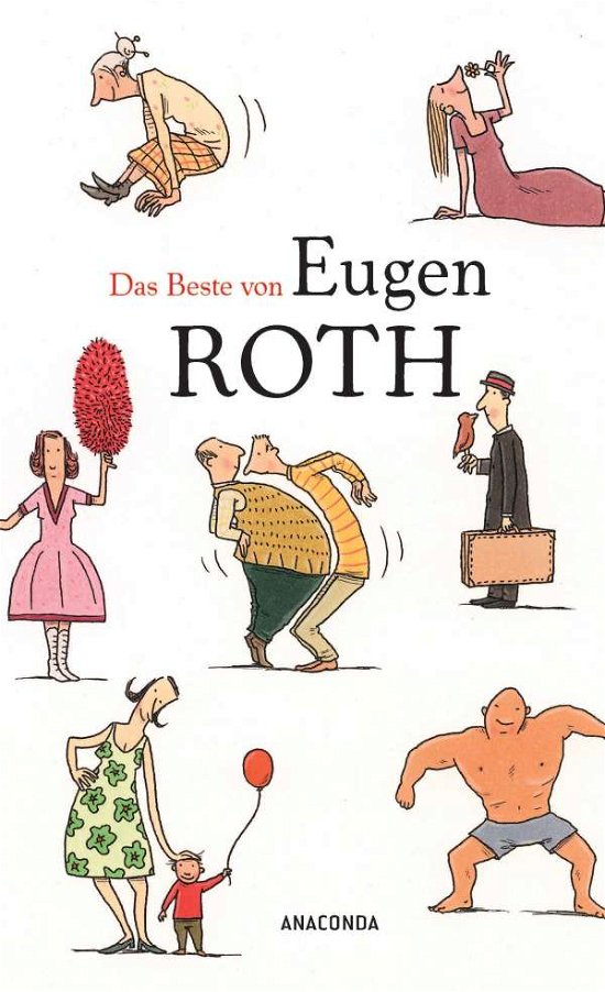 Cover for Eugen Roth · Das Beste von Eugen Roth (Hardcover Book) (2020)