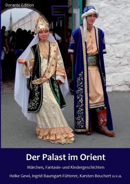 Cover for Heike Gewi · Der Palast Im Orient (Paperback Book) (2015)