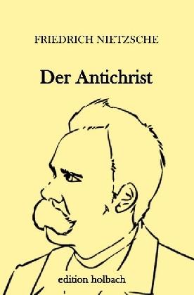 Der Antichrist - Nietzsche - Kirjat -  - 9783745009217 - 