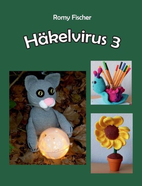 Cover for Fischer · Häkelvirus 3 (Book) (2017)