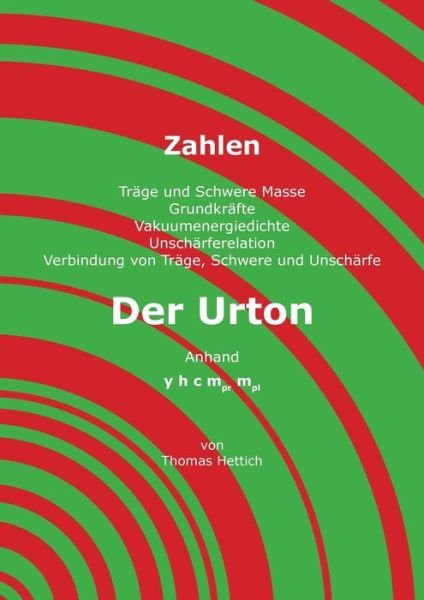 Cover for Thomas Hettich · Der Urton: Architektur und Raum (Paperback Bog) (2018)