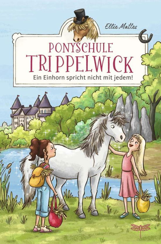 Cover for Mattes · Ponyschule Trippelwick - Ein Ein (Book)