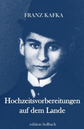 Cover for Kafka · Hochzeitsvorbereitungen auf dem L (Book)