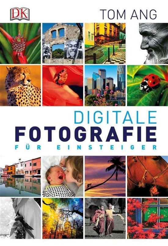 Cover for Ang · Digitale Fotografie für Einsteiger (Buch)