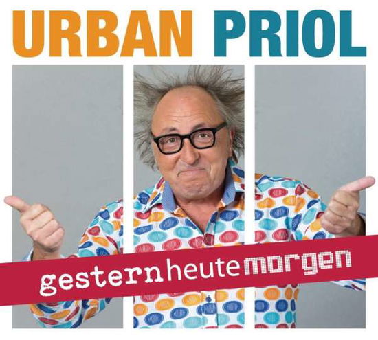 Cover for Priol · Gesternheutemorgen, (Buch) (2017)