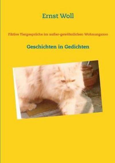 Cover for Woll · Fiktive Tiergespräche im außer-gew (Buch) (2017)