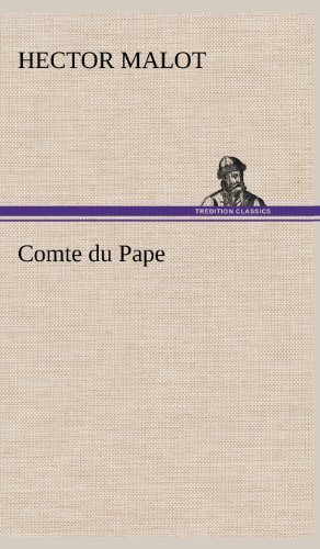 Cover for Hector Malot · Comte Du Pape (Hardcover Book) [French edition] (2012)