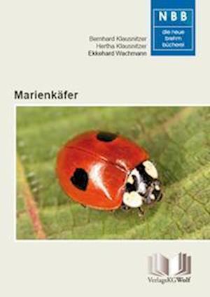 Marienkäfer - Bernhard Klausnitzer - Books - Wolf, VerlagsKG - 9783894327217 - May 9, 2022