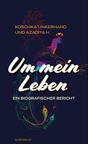 Cover for Koschka Linkerhand · Um mein Leben (Bok) (2022)