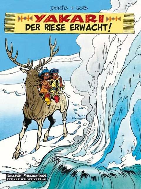 Yakari.29 Riese erwacht - Derib - Bücher -  - 9783899083217 - 