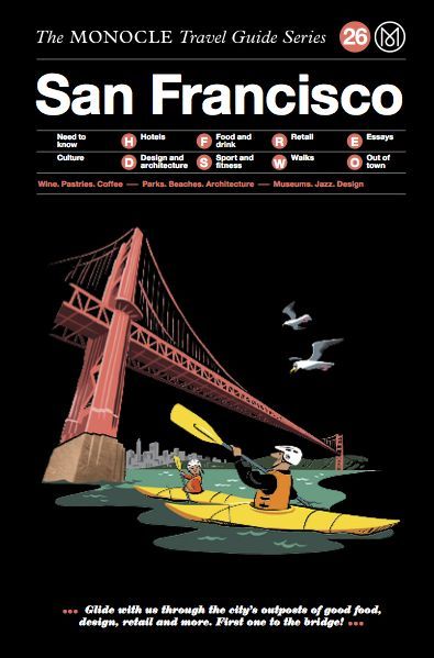 Cover for San Francisco - The Monocle Travel Guide Series (Inbunden Bok) (2017)