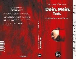 Cover for Sylke Tannhäuser · Dein. Mein. Tot: Psychopathen morden besser (Bok) (2021)