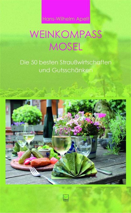 Cover for Apelt · Weinkompass Mosel (Bog)