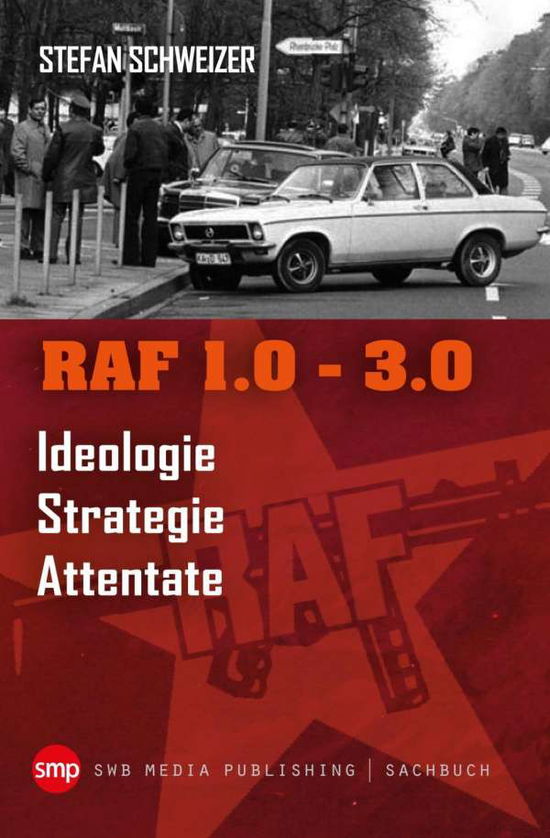 Cover for Schweizer · Raf 1.0 - 3.0 (Book)