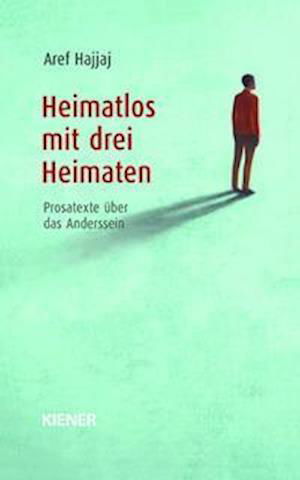 Cover for Aref Hajjaj · Heimatlos mit drei Heimaten (Taschenbuch) (2021)