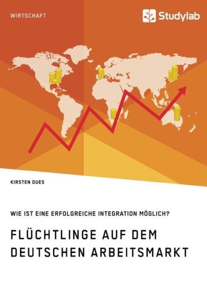 Cover for Dues · Flüchtlinge auf dem deutschen Arbe (Bog) (2019)