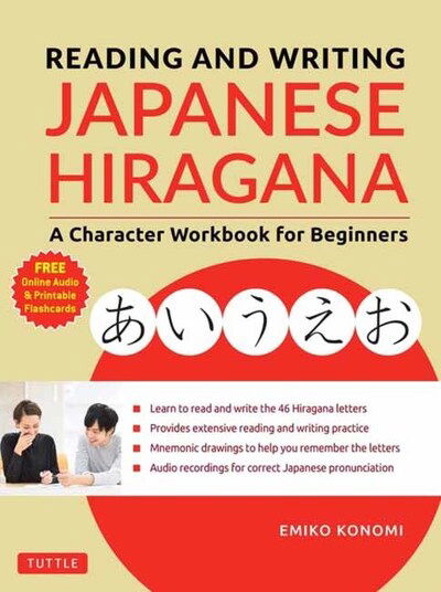 Cover for Emiko Konomi · Reading and Writing Japanese Hiragana: A Character Workbook for Beginners (Online Audio &amp; Printable Flashcards) (Paperback Book) (2020)