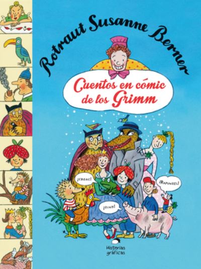 Cover for Rotraut Susanne Berner · Cuentos en Comic De Los Grimm (Paperback Bog) (2017)