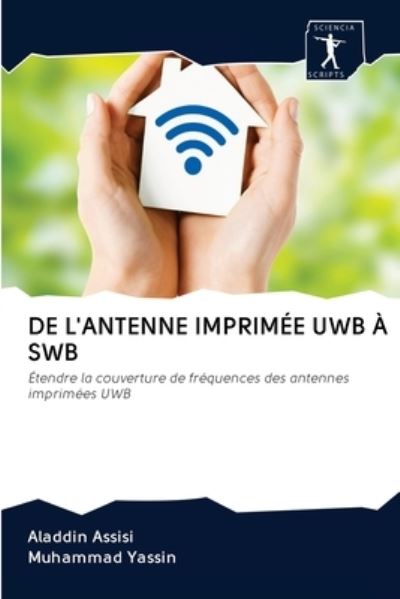 Cover for Aladdin Assisi · De L'antenne Imprimee Uwb a Swb (Paperback Book) (2020)