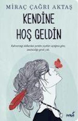 Cover for Mira agri Aktas · Kendine Hos Geldin (Paperback Book) (2021)