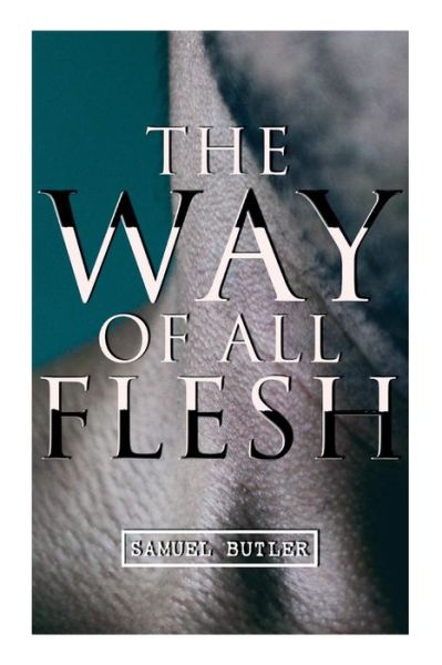 Cover for Samuel Butler · The Way of All Flesh (Paperback Bog) (2020)