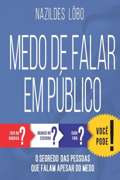 Cover for Nazildes Lobo · Medo de Falar Em Publico (Paperback Book) (2020)