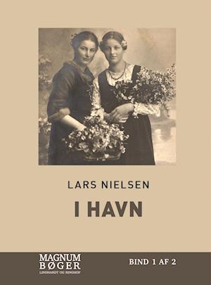 Cover for Lars Nielsen · I havn (Storskrift) (Bound Book) [2nd edition] (2023)