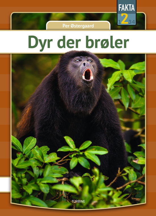 Cover for Per Østergaard · Fakta 2: Dyr der brøler (Gebundenes Buch) [1. Ausgabe] (2025)