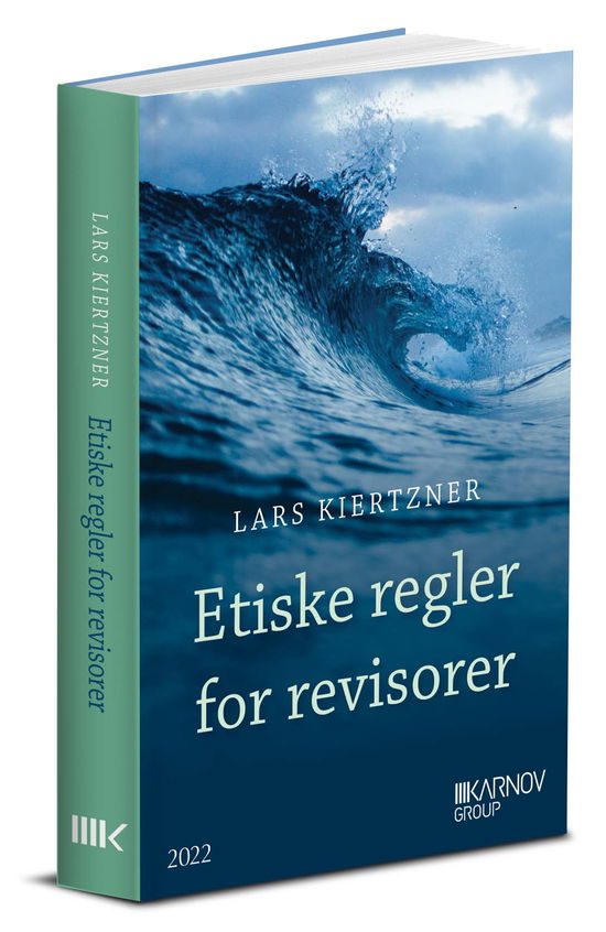 Cover for Lars Kiertzner · Etiske regler for revisorer (Sewn Spine Book) [1. wydanie] (2022)