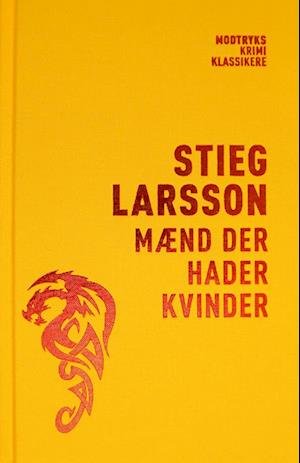 Cover for Stieg Larsson · Millennium-serien: Mænd der hader kvinder (Hardcover Book) [7th edition] (2022)