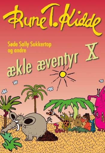 Cover for Rune T. Kidde · Søde Sally Sukkertop, 10: Søde Sally Sukkertop 10 (Inbunden Bok) [1:a utgåva] [Indbundet] (2006)