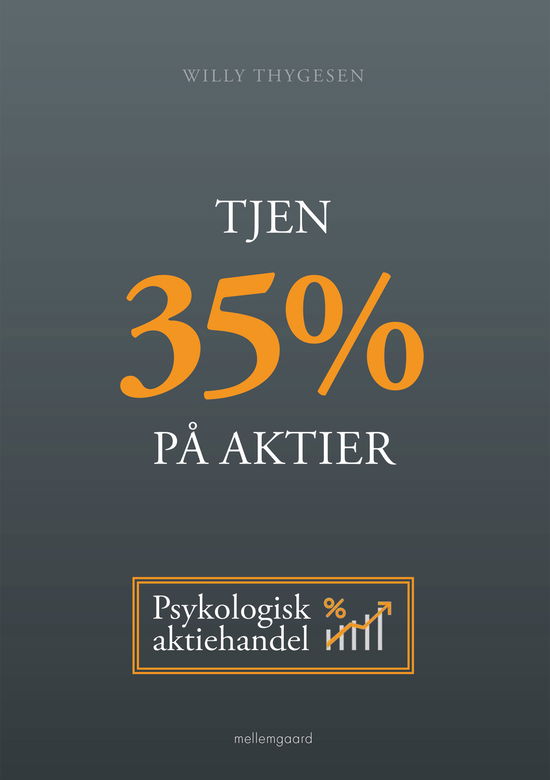 Willy Thygesen · Tjen 35 % på aktier (Sewn Spine Book) [1er édition] (2023)