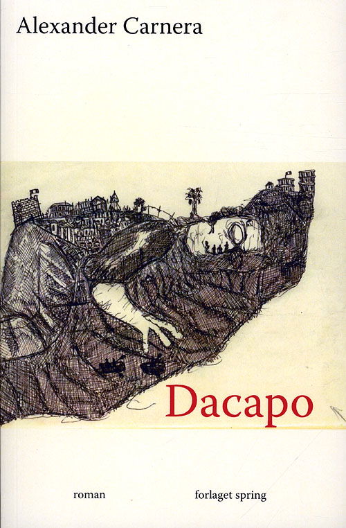 Cover for Alexander Carnera · Dacapo (Innbunden bok) [1. utgave] (2010)