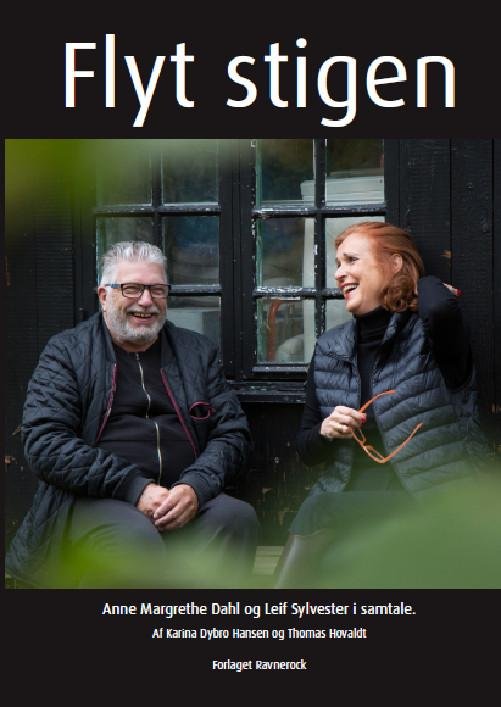 Cover for Thomas Hovalt Karina Dybro Hansen · Flyt stigen (Sewn Spine Book) [1.º edición] (2016)