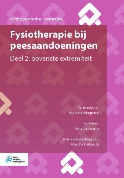 Cover for Koos van Nugteren · Fysiotherapie bij peesaandoeningen : Deel 2 (Taschenbuch) (2019)