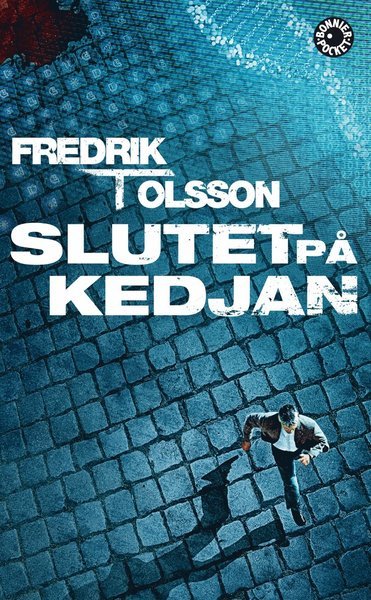 Cover for Fredrik T. Olsson · William Sandberg: Slutet på kedjan (Paperback Book) (2014)
