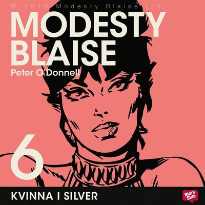 Modesty Blaise: Kvinna i silver - Peter O'Donnell - Audiobook - StorySide - 9789176133217 - 13 października 2016