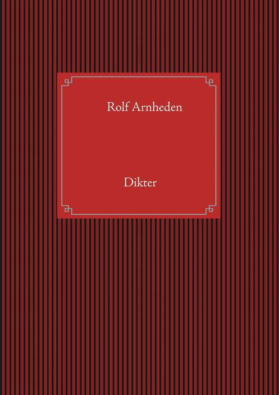 Cover for Rolf Arnheden · Dikter (Paperback Book) (2017)