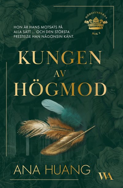 Cover for Ana Huang · Kungen av högmod (Taschenbuch) (2024)