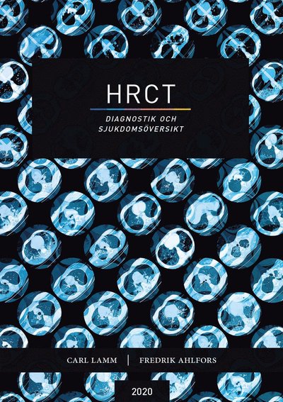 Cover for Fredrik Ahlfors · HRCT : diagnostik och sjukdomsöversikt (Bok) (2020)