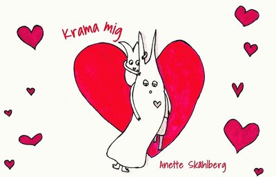 Cover for Anette Skåhlberg · Krama mig (Hardcover Book) (2022)