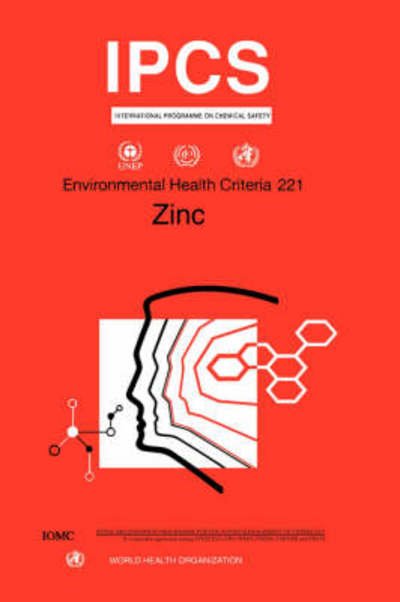 Cover for Ipcs · Zinc (Environmental Health Criteria Series) (Paperback Book) (2001)