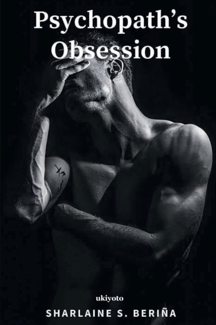 Cover for Sharlaine S. Berina · Psychopath's Obsession (Paperback Book) (2024)