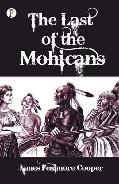 Cover for James Cooper Fenimore · The Last of the Mohicans (Paperback Book) (2020)